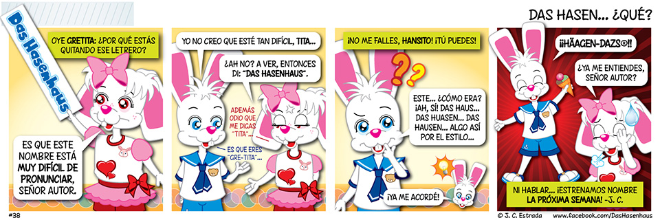 Das Hasen... ¿Qué?
